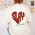 Slay Queen Tshirt
